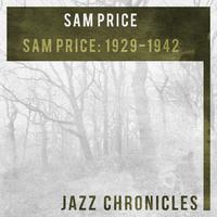 Sam Price: 1929-1942 (Live)