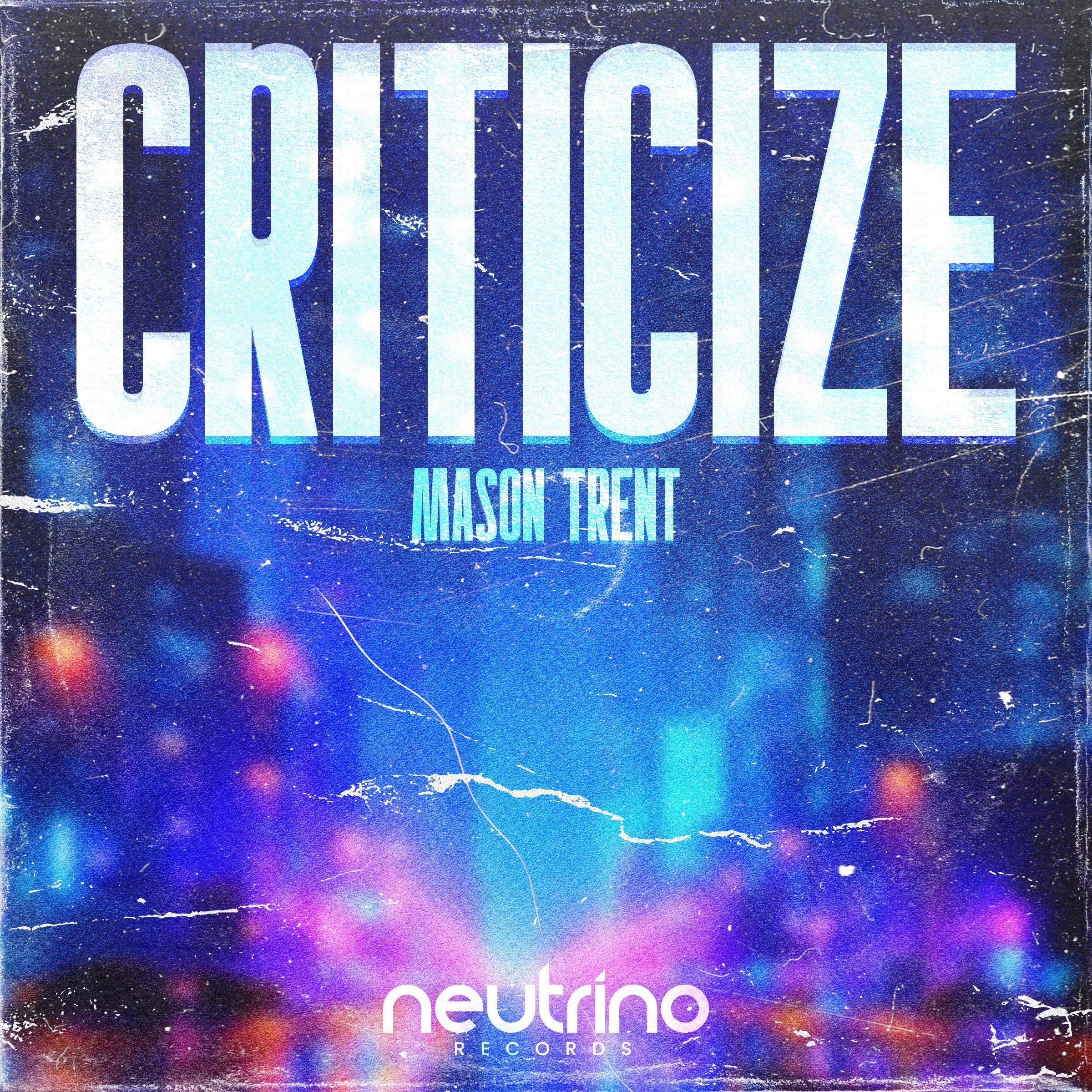 Criticize