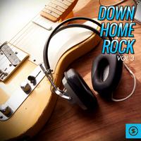 Down Home Rock, Vol. 3