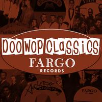 Doo-Wop Classics Vol. 2 (Fargo Records)