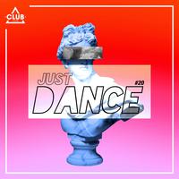 Club Session - Just Dance #20