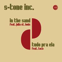 In The Sand / Tudo Pra Ela