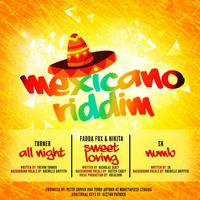 Mexicano Riddim