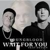 YoungBloodRap - Wait For You (feat. Devlin)