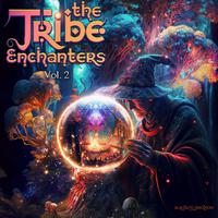 The Tribe Enchanters, Vol. 02