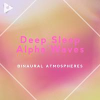 Deep Sleep Alpha Waves