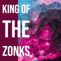 King Of The Zonks