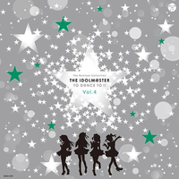 The Remixes Collection THE IDOLM@STER TO D@NCE TO!! Vol.4