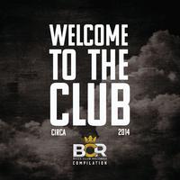 Welcome To The Club