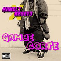 Gambe Corte (feat. MrSeyo)