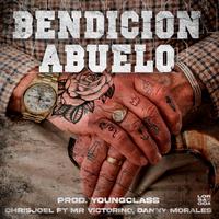 Bendición Abuelo (feat. Danny Morales & Mr.Victorino)