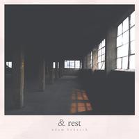 & Rest