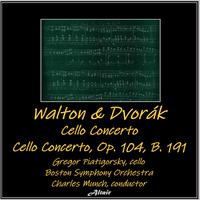 Walton & Dvořák: Cello Concerto - Cello Concerto, OP. 104, B. 191