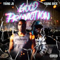 Good Promotion (feat. Young Buck)