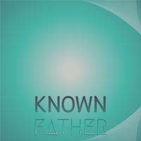 Known Father