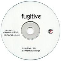 fugitive