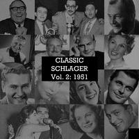 Classic Schlager, Vol. 2: 1951