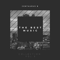 Centaurus B - The Best Music Collection, Vol. 3