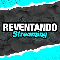 Reventando Streamig