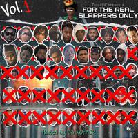 For The Real Slappers Only, Vol. 1