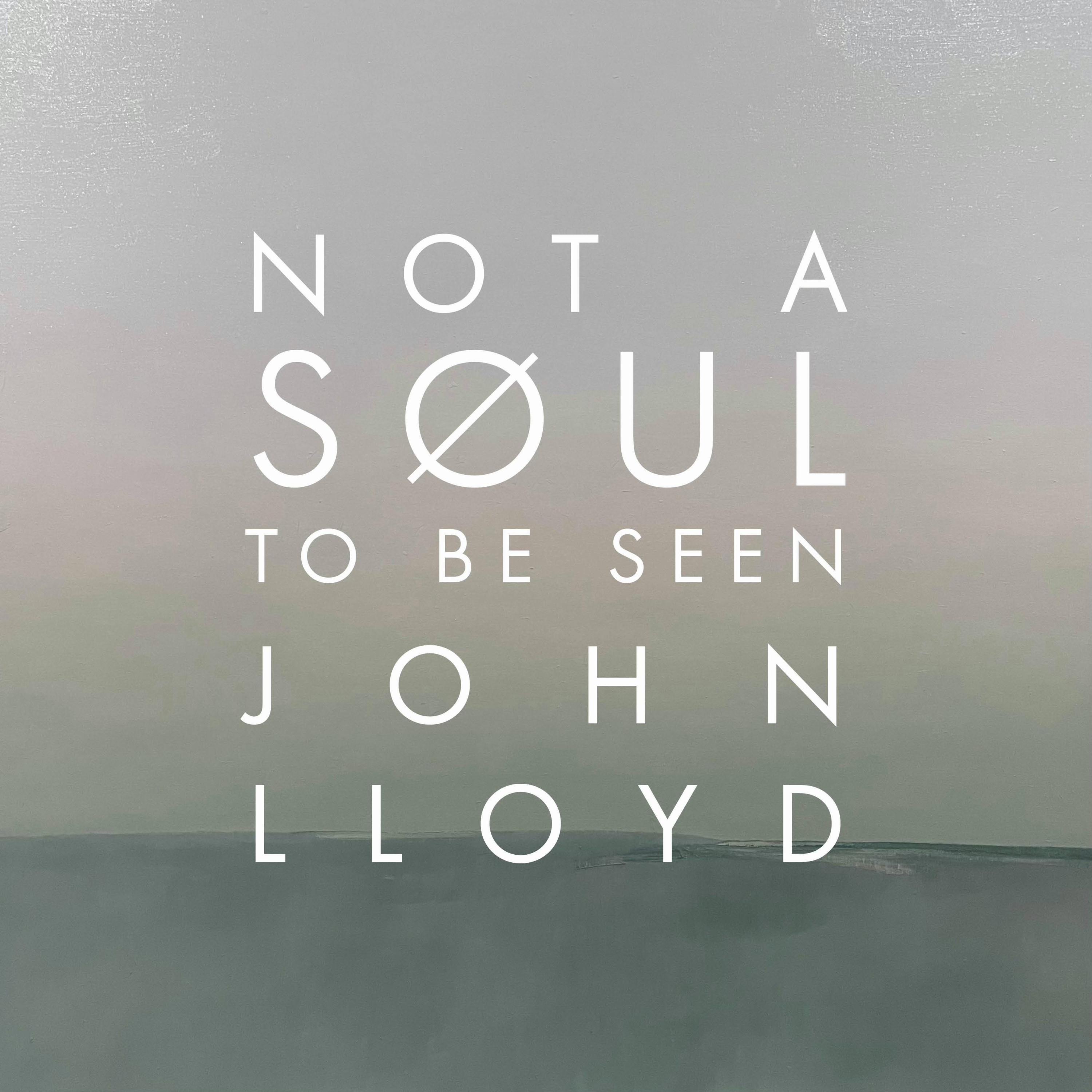 Not A Soul To Be Seen