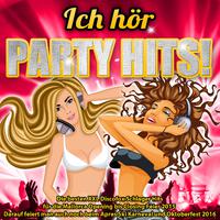 Ich hör Party Hits! – Die beste XXL Discofox Schlager Party für die Mallorca Opening bis Closing Feier 2015