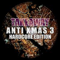 Anti Xmas 3