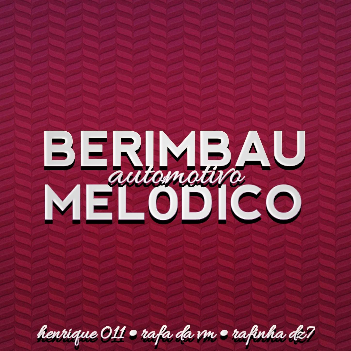 AUTOMOTIVO BERIMBAU MELÓDICO