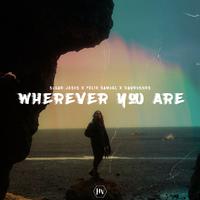 Wherever You Are