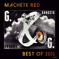 Gangsta & Groovy: Best of 2015