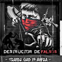 Destructor de Falsos (feat. Hufra)