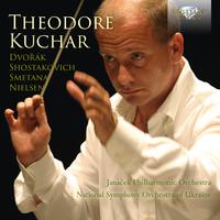 Theodore Kuchar: Dvorák, Shostakovich, Smetana, Nielsen