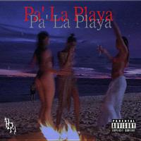 Pa' La Playa (feat. Bautista 137)