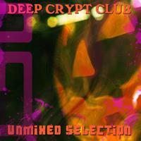 LDU Records presents: Deep Crypt Club Unmixed Selection