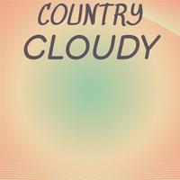 Country Cloudy