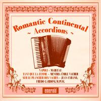 Romantic Continental Accordions