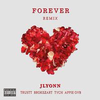 Forever (Remix)