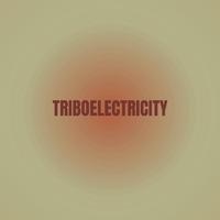 Triboelectricity