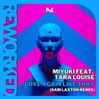 Love Again Like That (Sam Laxton Remix)