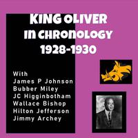 Complete Jazz Series: 1928-1930 - King Oliver