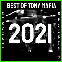 Best Of Tony Mafia 2021