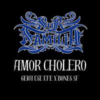 Amor Cholero