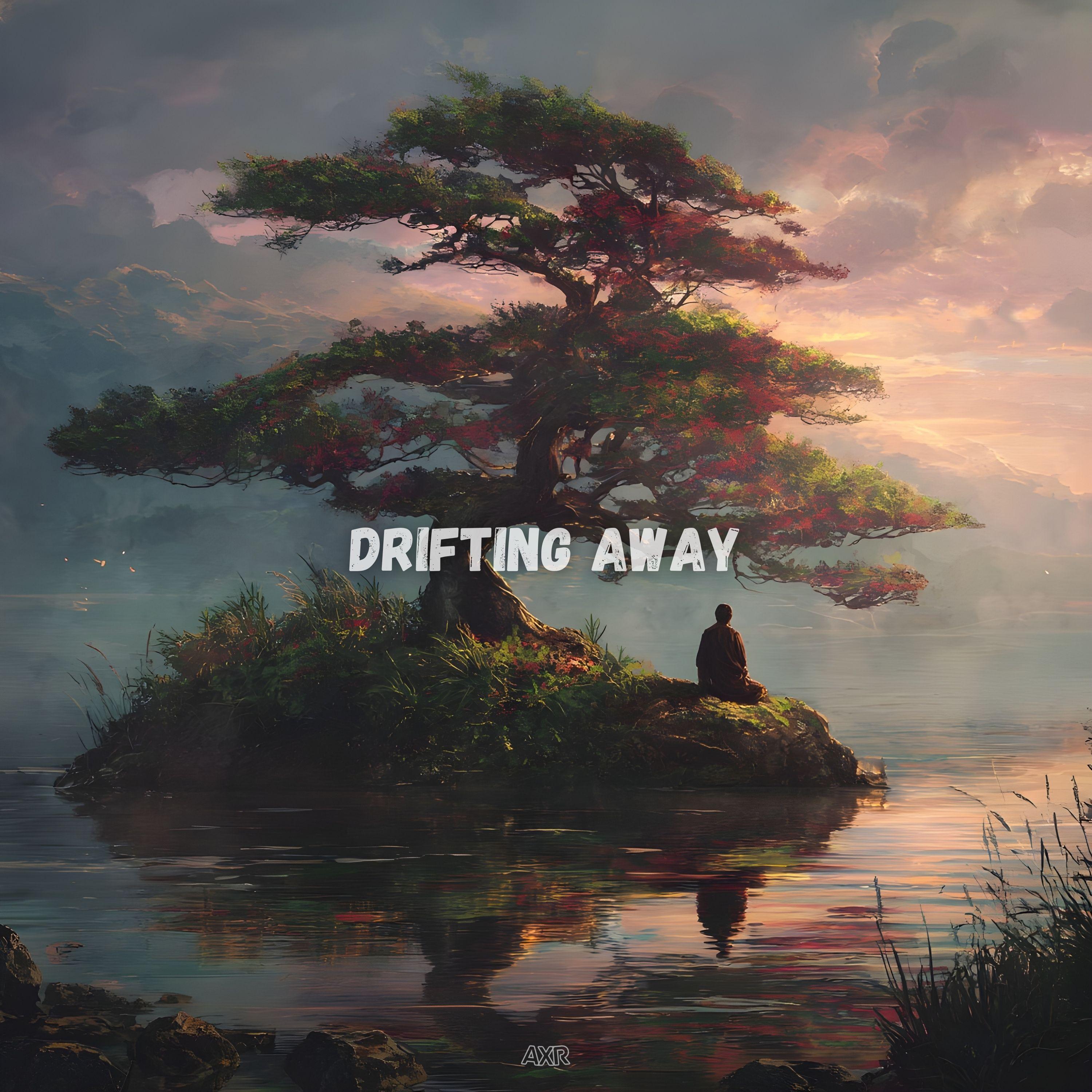 Drifting Away