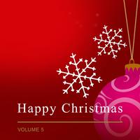 Happy Christmas, Vol. 5