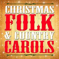 Christmas Folk & Country Carols