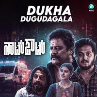 Dukha Dugudagala (From 