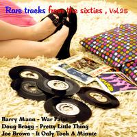 Rare Tracks from the Sixties , Vol. 25