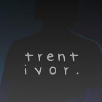 Trent Ivor.