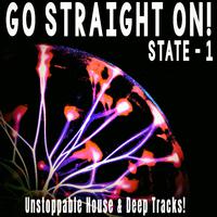 Go Straight On! - State 1