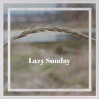 Lazy Sunday